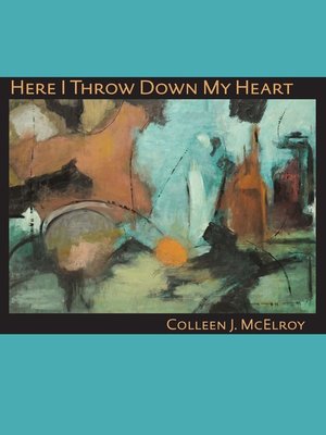 cover image of Here I Throw Down My Heart